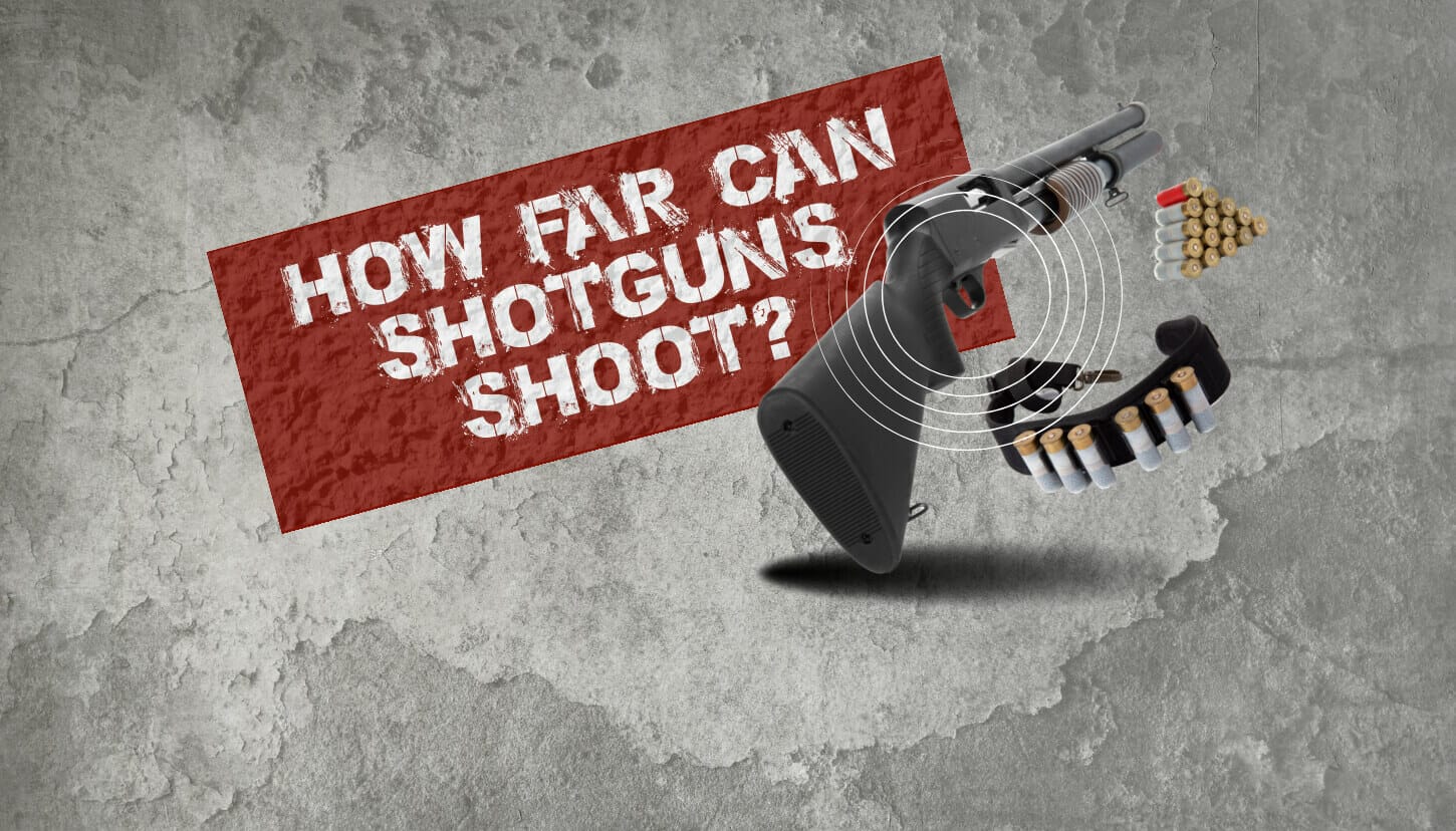 How Far Can Shotguns Shoot