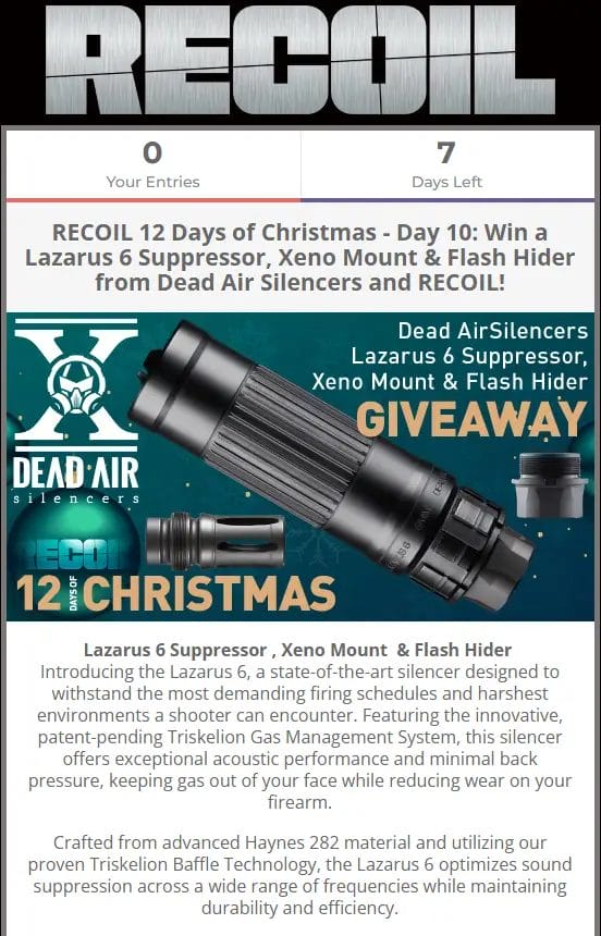 Win a Lazarus 6 Suppressor, Mount & Flash Hider from Dead Air & RECOIL